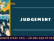 Judgement (Phán Xét)