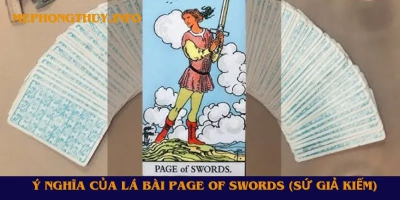 Ý nghĩa của lá bài Page of Swords (Sứ Giả Kiếm)